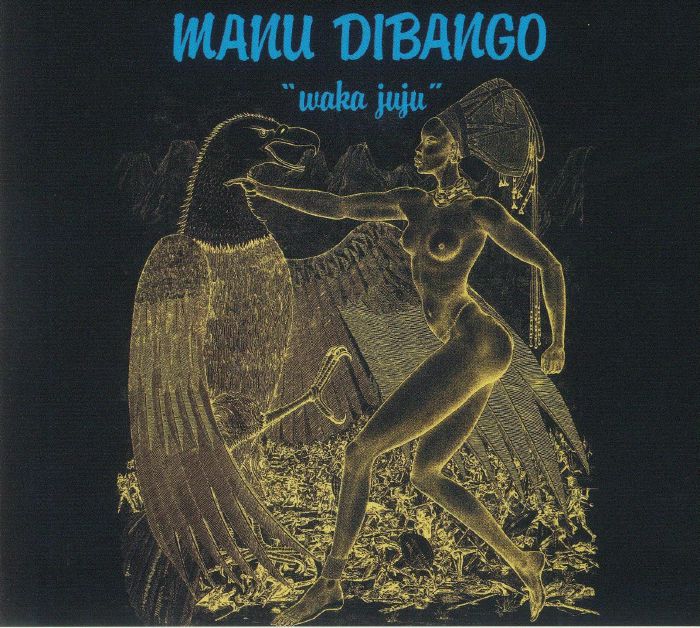 DIBANGO, Manu - Waka Juju