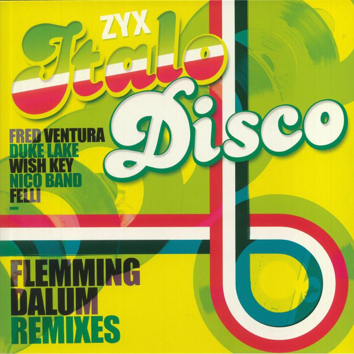 VARIOUS - ZYX Italo Disco: Flemming Dalum remixes