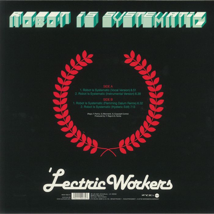 LECTRIC WORKERS - Robot Is Systematic