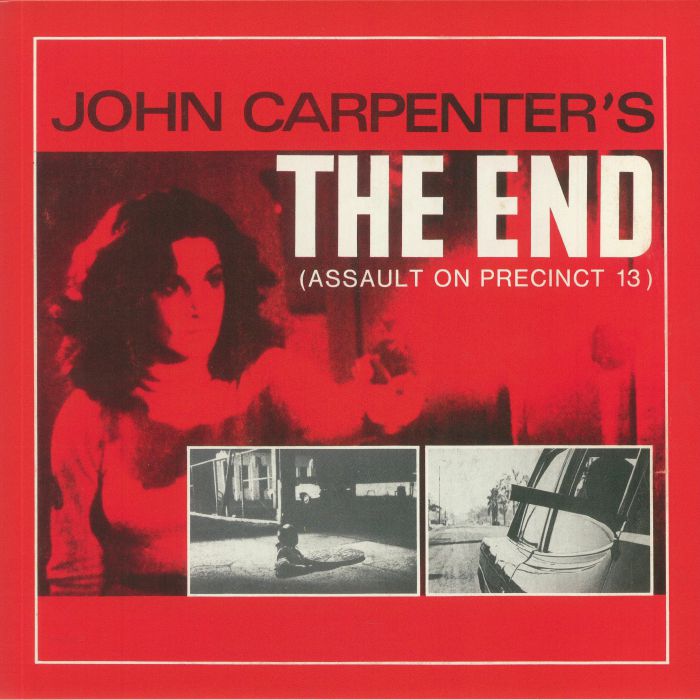 CARPENTER, John - The End (Assault On Precinct 13)