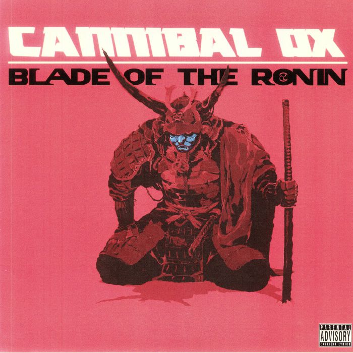 CANNIBAL OX - Blade Of The Ronin (reissue)