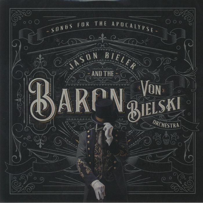 BIELER, Jason & THE BARON VON BIELSKI ORCHESTRA - Songs For The Apocalypse