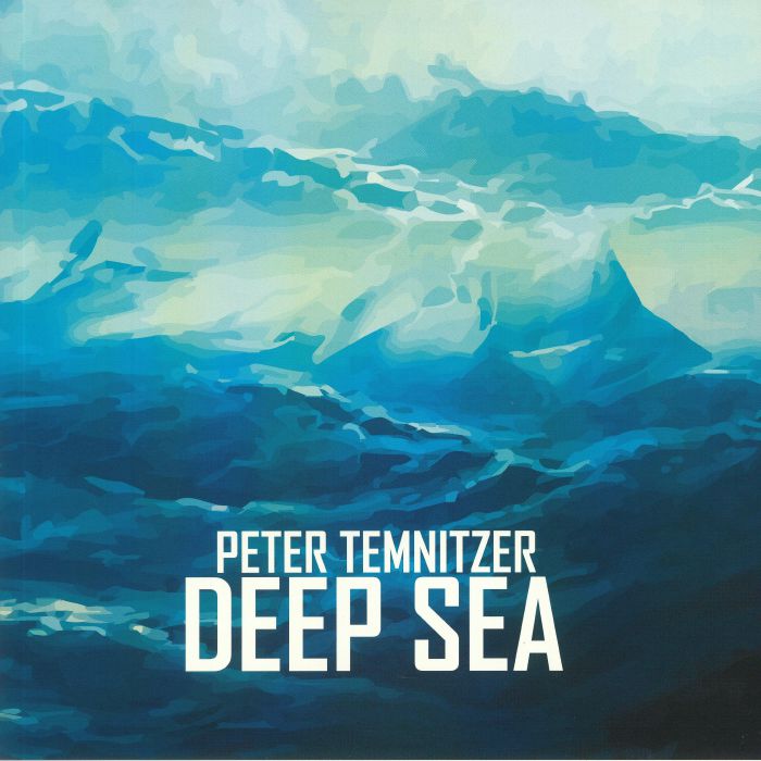 TEMNITZER, Peter - Deep Sea