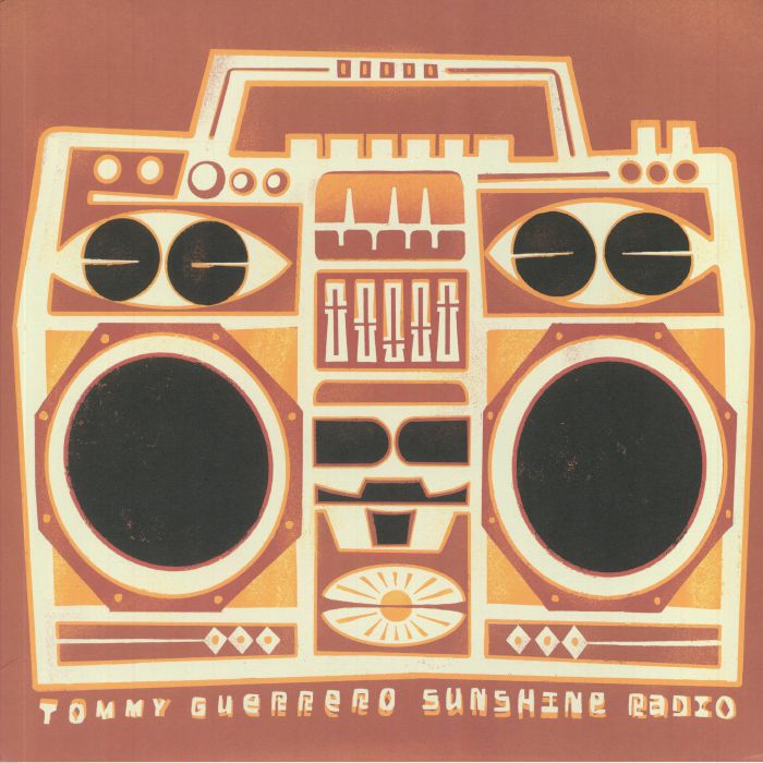 GUERRERO, Tommy - Sunshine Radio