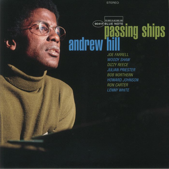 HILL, Andrew - Passing Ships (Tone Poet Series) (reissue)