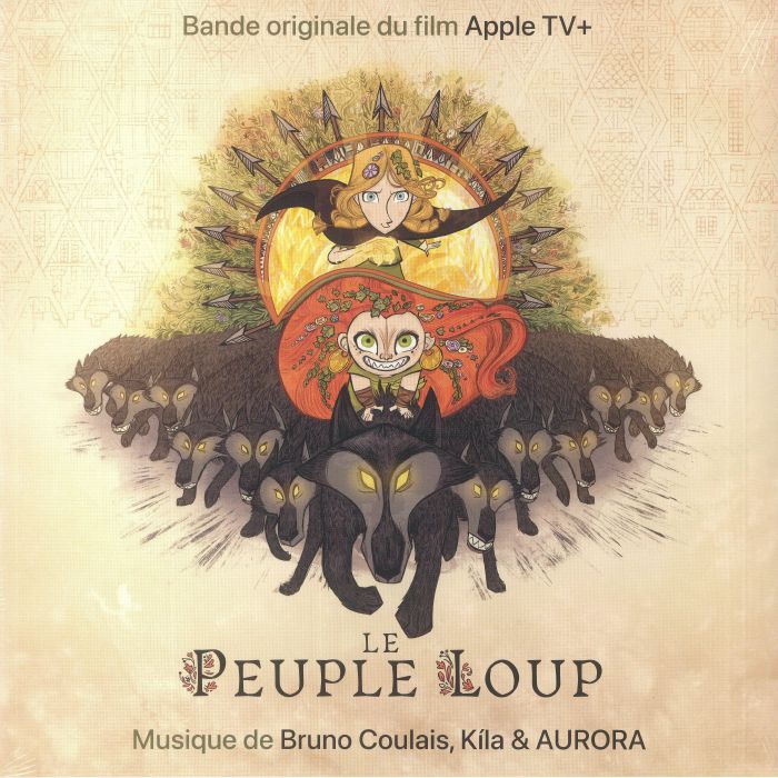 COULAIS, Bruno/KILA/AURORA - Le Peuple Loup aka Wolfwalkers (Soundtrack)