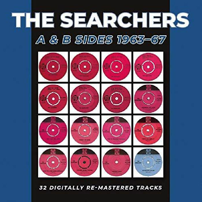 SEARCHERS, The - A & B Sides 1963-1967