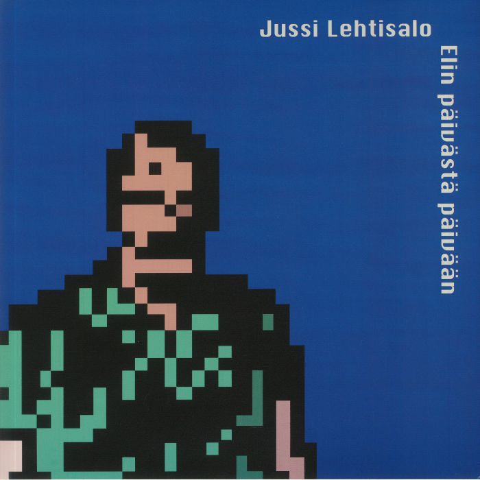 LEHTISALO, Jussi - Elin Paivasta Paivaan