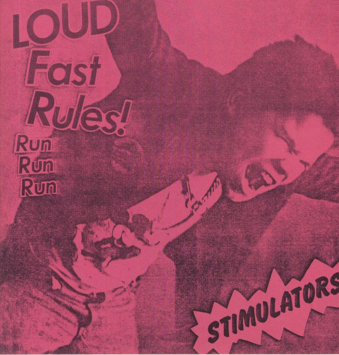STIMULATORS - Loud Fast Rules! (reissue)