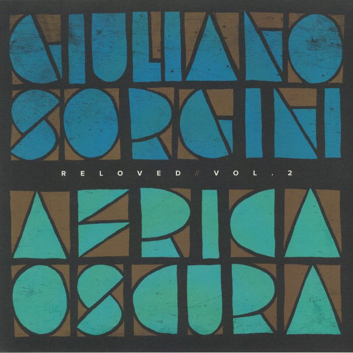 SORGINI, Giuliano/JOLLY MARE/PAD/QUIROGA/DARIO BASS/PAINE - Africa Oscura Reloved Vol 2