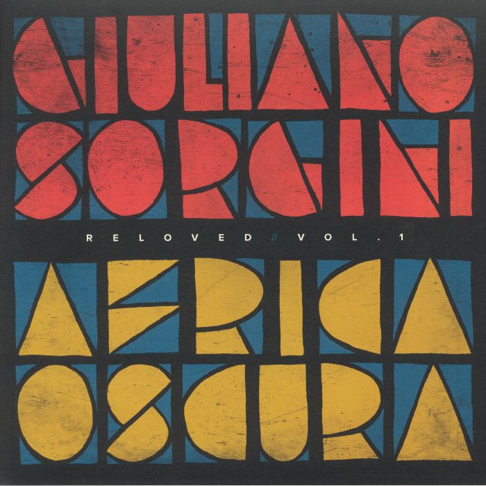 SORGINI, Giuliano/PAD/PAINE/LUCA - Africa Oscura Reloved Vol 1