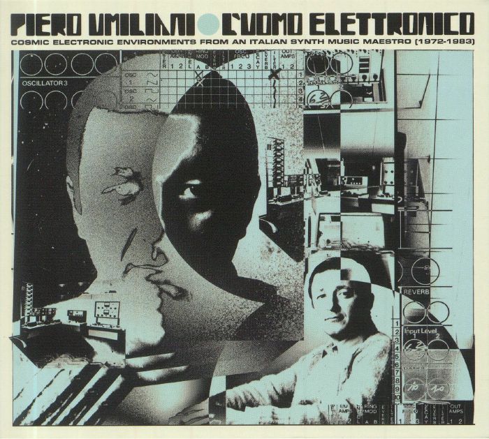 UMILIANI, Piero - L'uomo Elettronico: Cosmic Electronic Environments From An Italian Synth Music Maestro 1972-1983