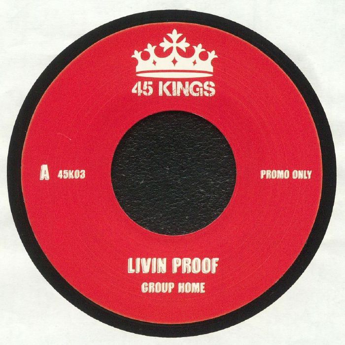 GROUP HOME - Livin Proof