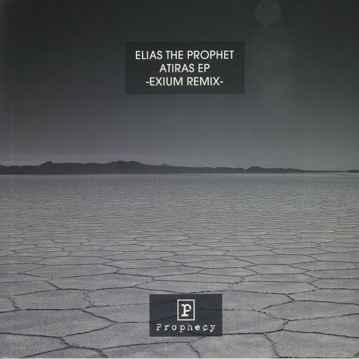 ELIAS THE PROPHET - Atiras EP