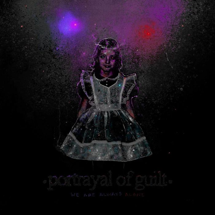 PORTRAYAL OF GUILT - We Are Always Alone