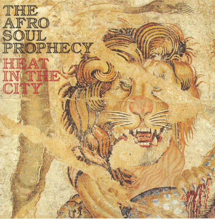 AFRO SOUL PROPHECY, The - Heat In The City