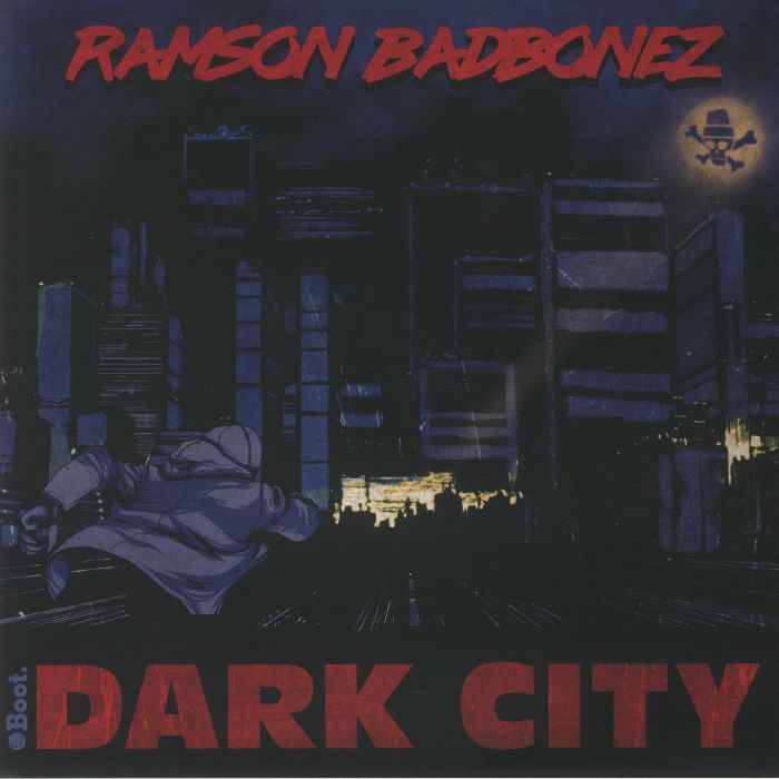 RAMSON BADBONEZ - Dark City
