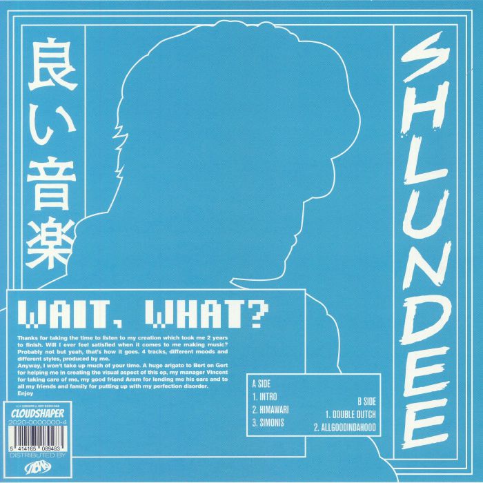 SHLUNDEE - Wait What?