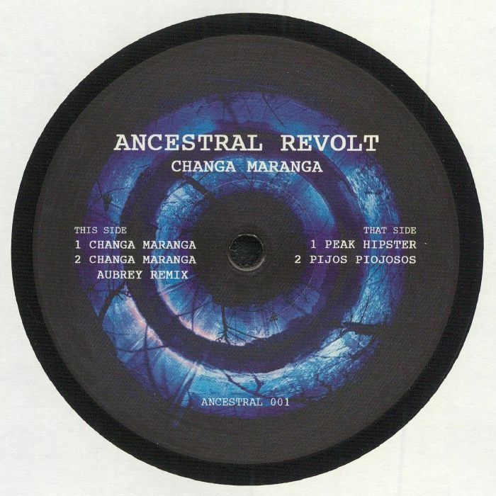ANCESTRAL REVOLT - Changa Maranga