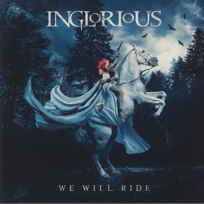 INGLORIOUS - We Will Ride