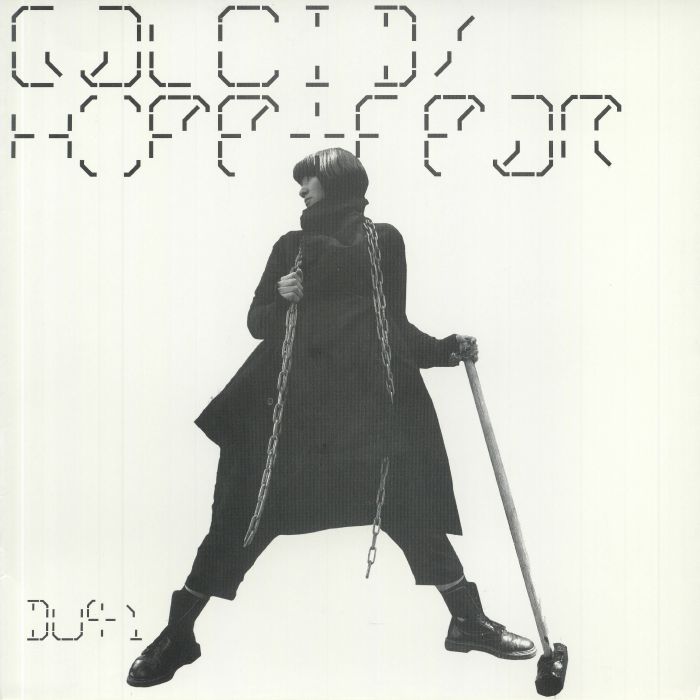 GALCID - Hope & Fear