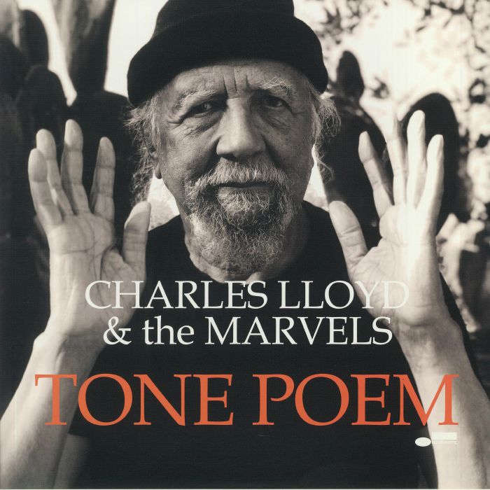 LLOYD, Charles & THE MARVELS - Tone Poem
