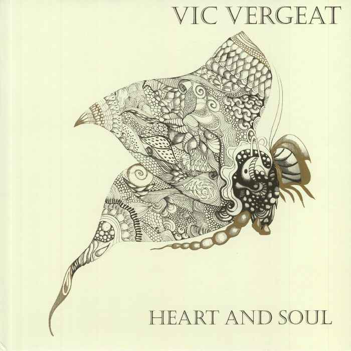 VERGEAT, Vic - Heart & Soul