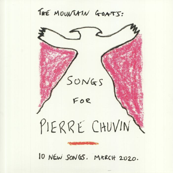 MOUNTAIN GOATS, The - Songs For Pierre Chuvin