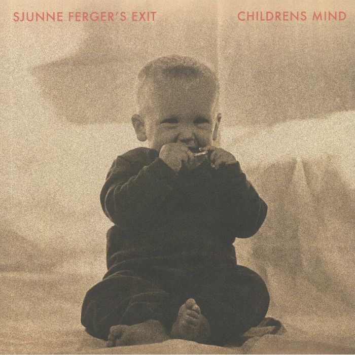 SJUNNE FERGER'S EXIT - Childrens Mind