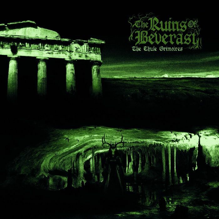 RUINS OF BEVERAST, The - The Thule Grimoires