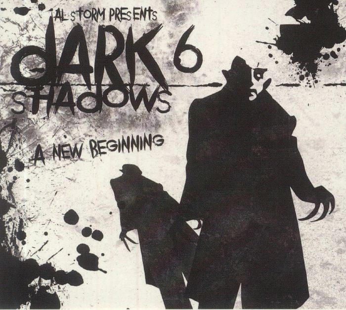 AL STORM presents DARK SHADOWS - A New Beginning