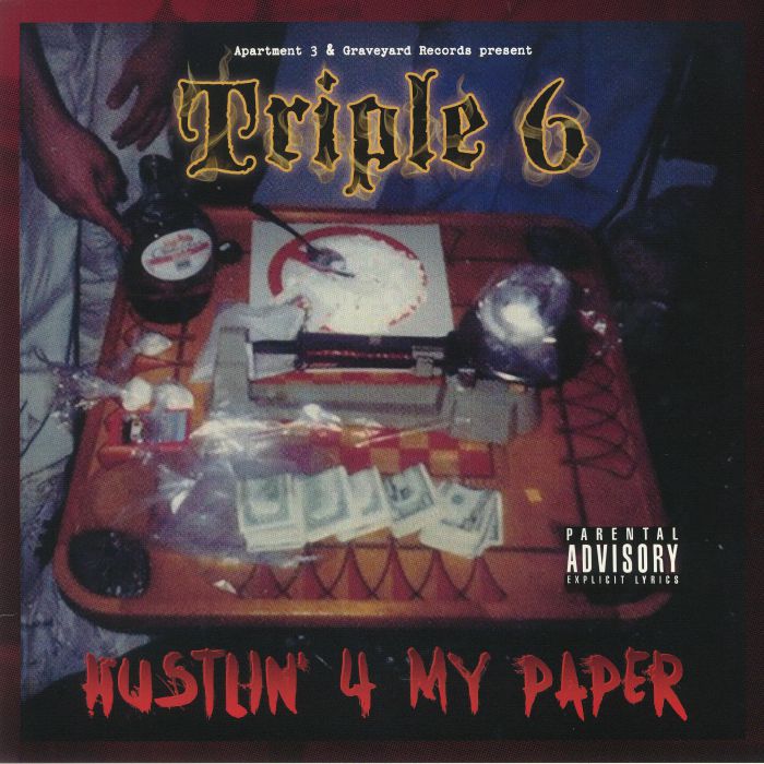 TRIPLE 6 - Hustlin' 4 My Paper (remastered)