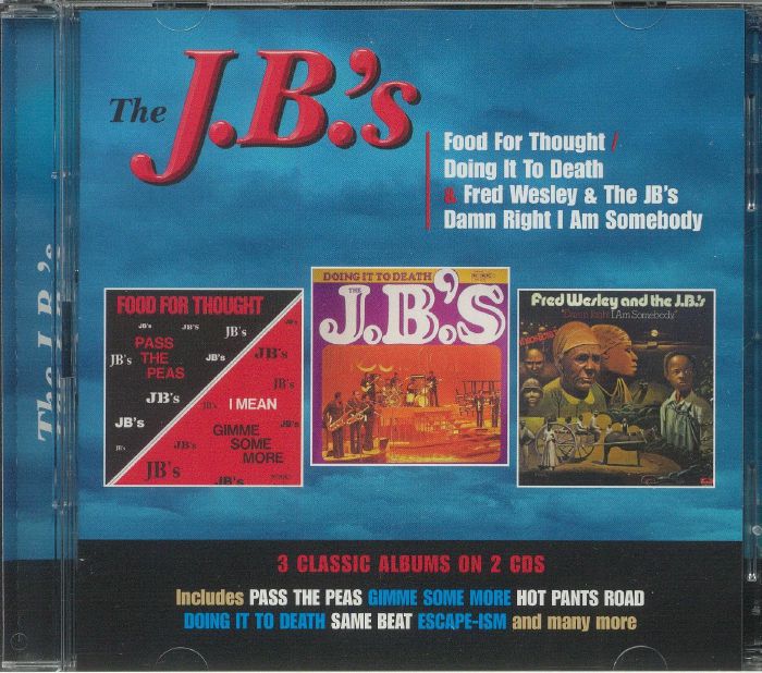 JBs, The - Food For Thought/Doing It To Death/Damn Right I Am Somebody