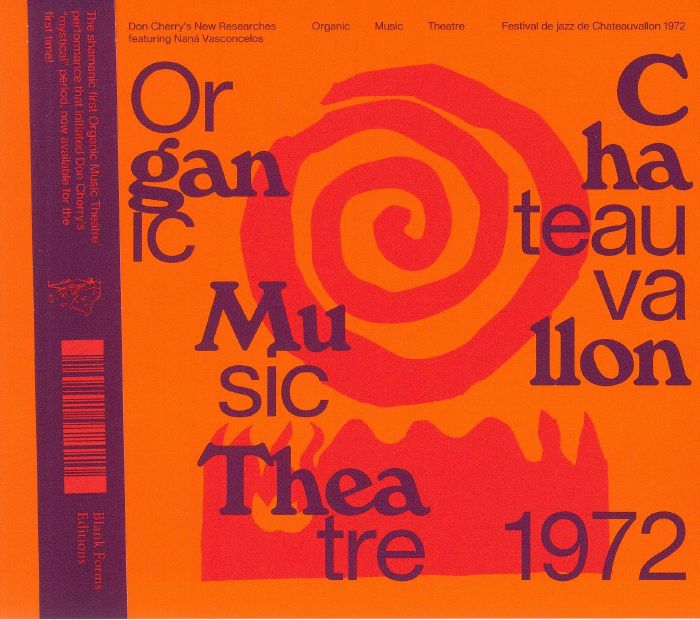 DON CHERRYS NEW RESEARCHES feat NANA VASCONCELOS - Organic Music Theatre: Festival De Jazz De Chateauvallon 1972