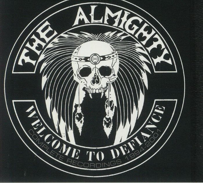 ALMIGHTY, The - Welcome To Defiance: Complete Recordings 1994-2001