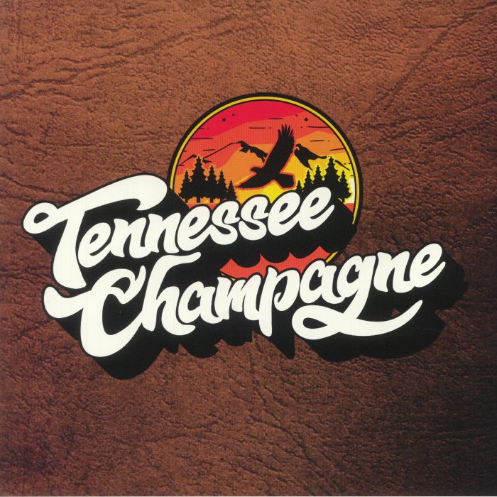 TENNESSEE CHAMPAGNE - Tennessee Champagne