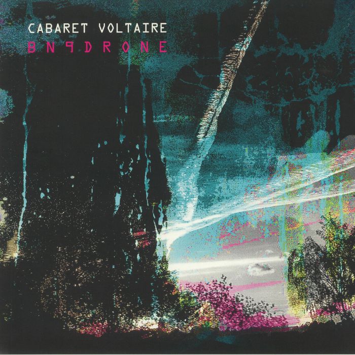 CABARET VOLTAIRE - BN9Drone