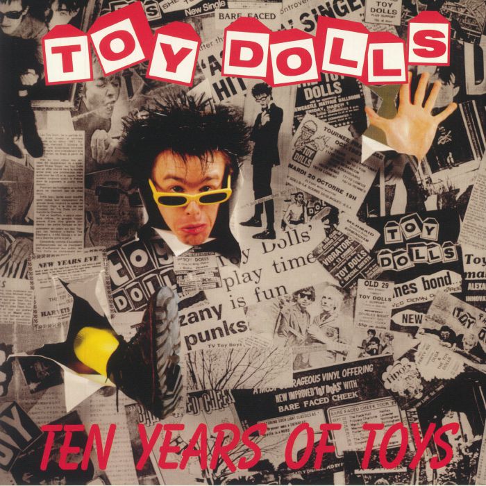 TOY DOLLS - Ten Years Of Toys (reissue)