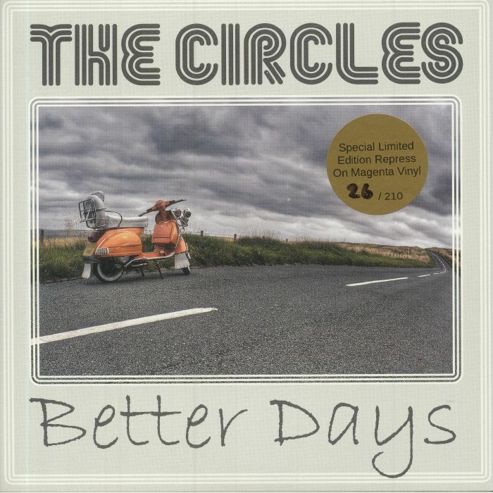 CIRCLES, The - Better Days