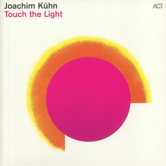 KUHN, Joachim - Touch The Light
