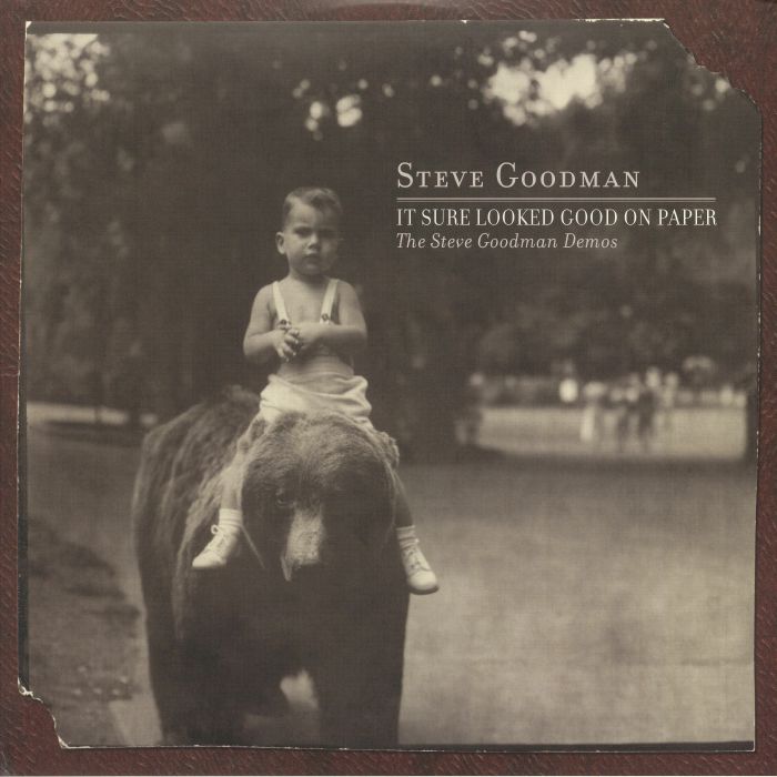 GOODMAN, Steve - It Sure Looked Good On Paper: The Steve Goodman Demos