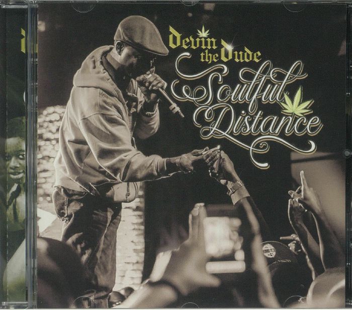 DEVIN THE DUDE - Soulful Distance