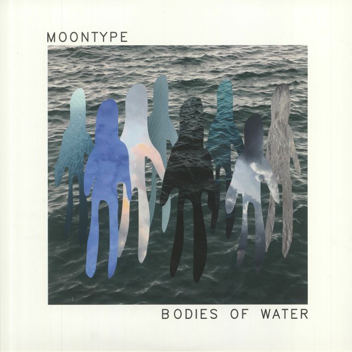 MOONTYPE - Bodies Of Water