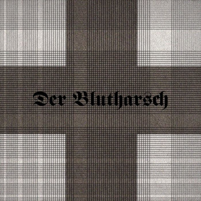 DER BLUTHARSCH - First