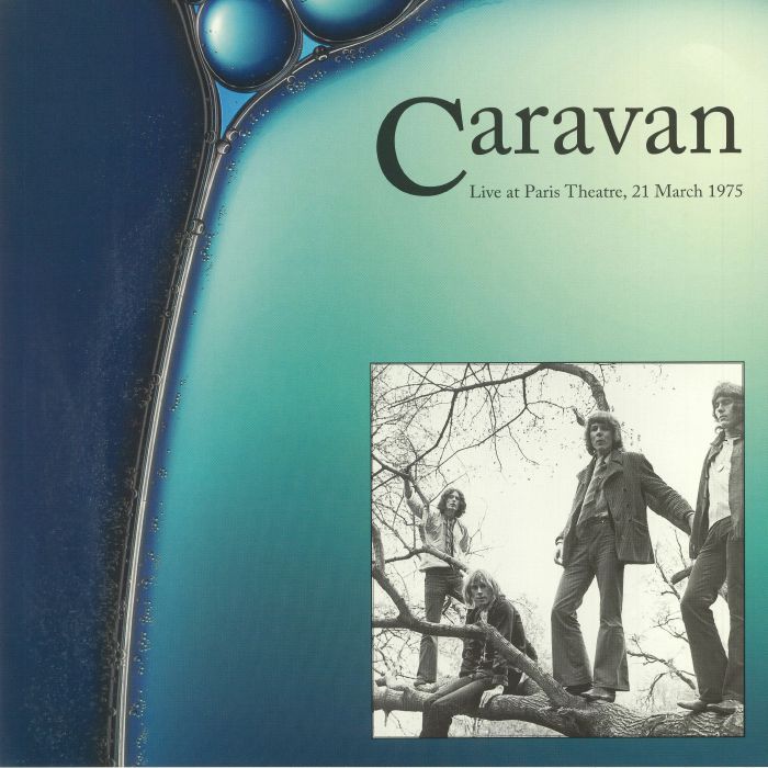 CARAVAN - Live At Paris Theatre March 21 1975