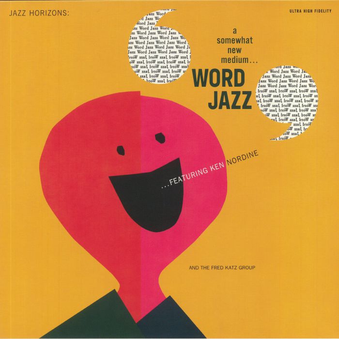 NORDINE, Ken/THE FRED KATZ GROUP - Word Jazz