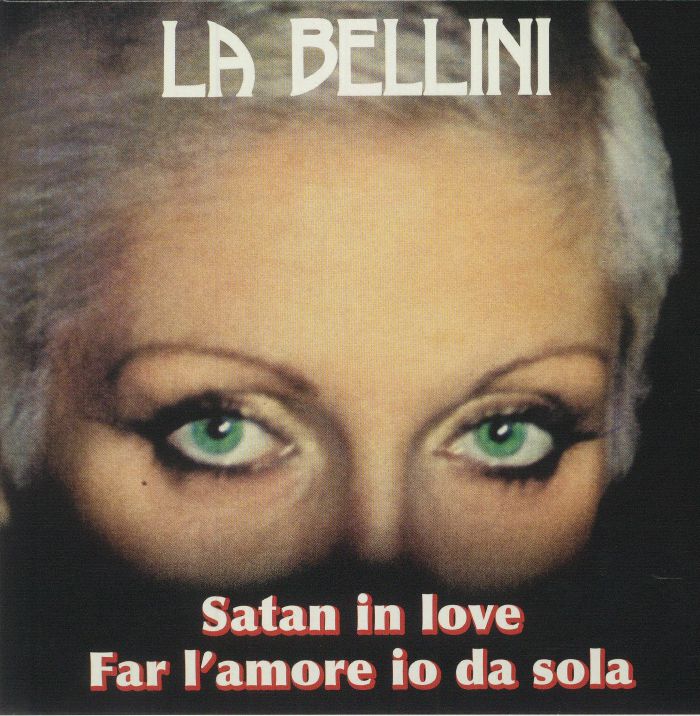 LA BELLINI - Satan In Love