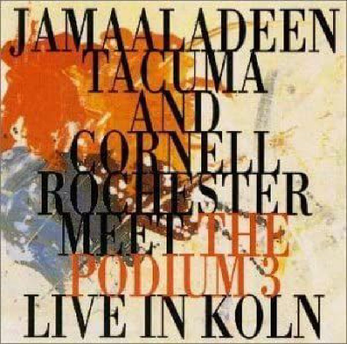JAMAALADEEN TACUMA - Live In Koln (Remastered)
