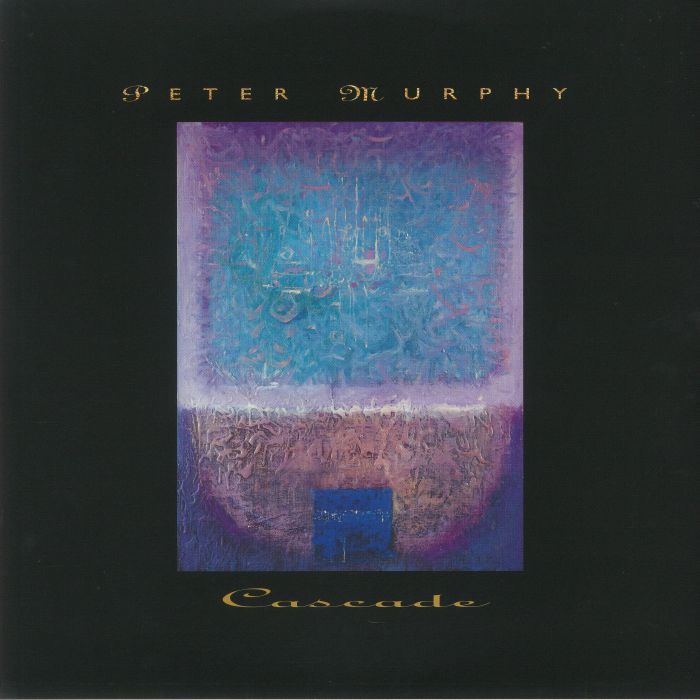 MURPHY, Peter - Cascade (reissue)