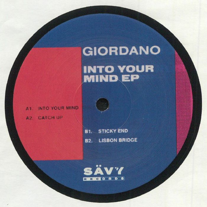 GIORDANO - Into Your Mind EP